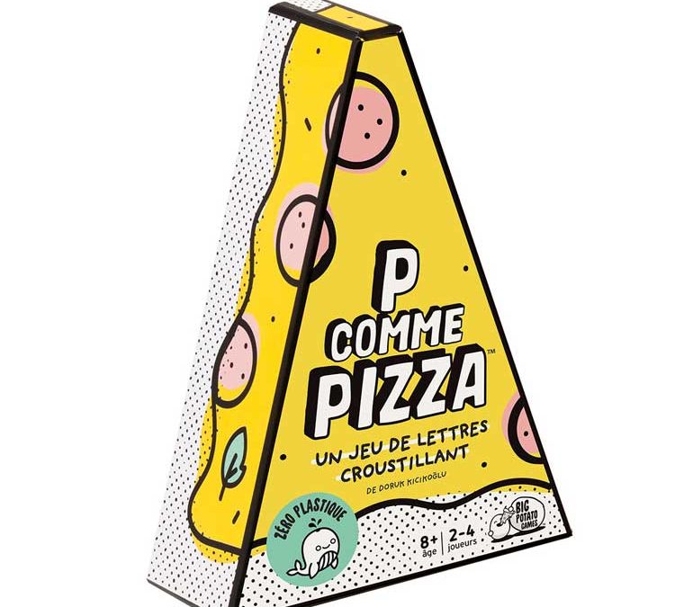 P comme Pizza